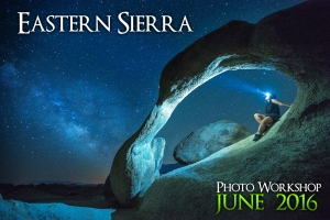 Eastern Sierra photography Workshop at Mono Lake and Alabam Hills