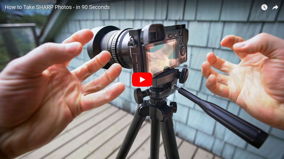 How to Get Super Sharp Photos