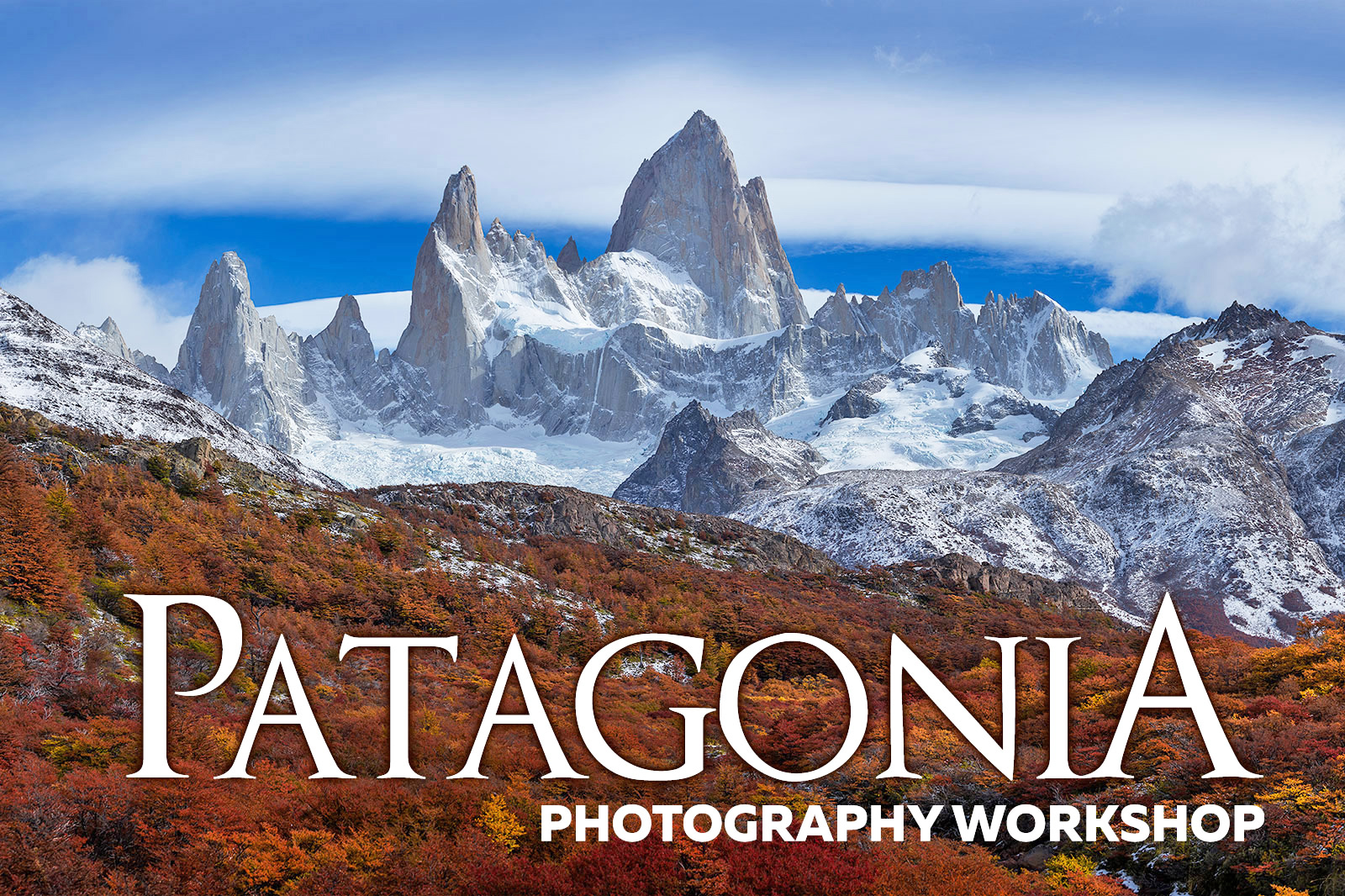Patagonia Photography Workshop
